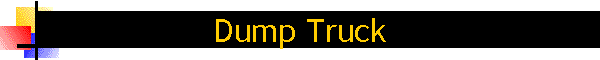 Dump Truck